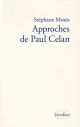 APPROCHES DE PAUL CELAN 